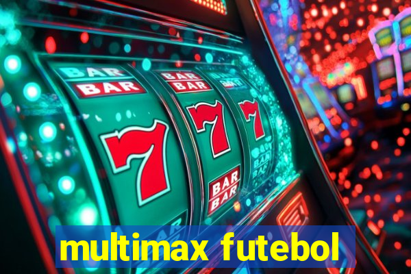 multimax futebol